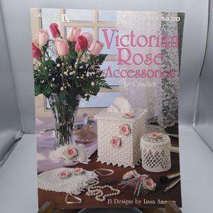 Vintage Craft Patterns, Victorian Rose Accessories to Crochet, 15 Designs